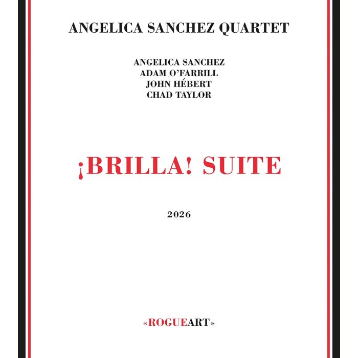 ANGELICA QUARTET SANCHEZ - ¡BRILLA! SUITE
