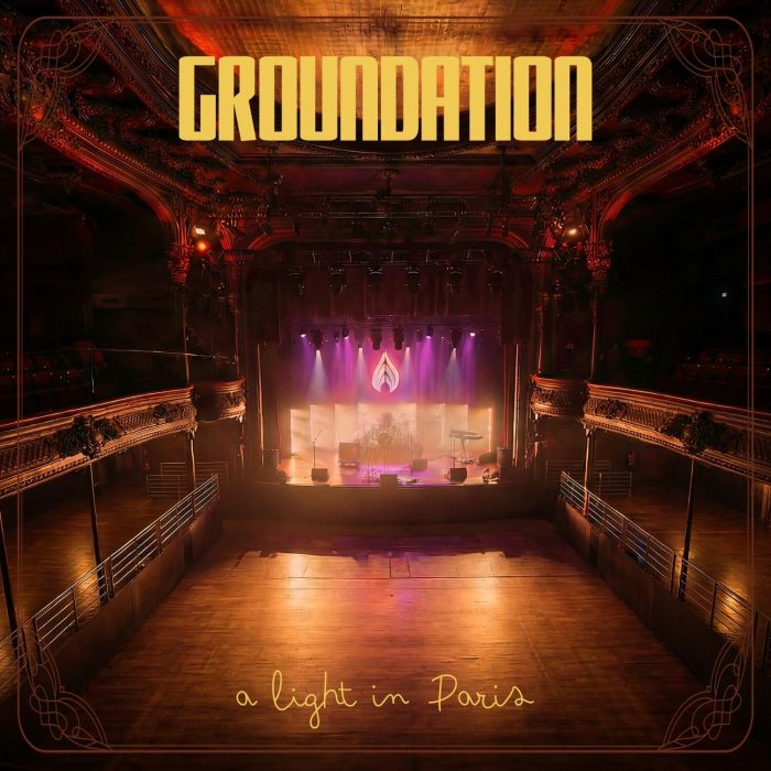 GROUNDATION - LIGHT IN PARIS