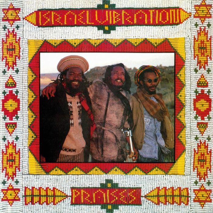 ISRAEL VIBRATION - PRAISES