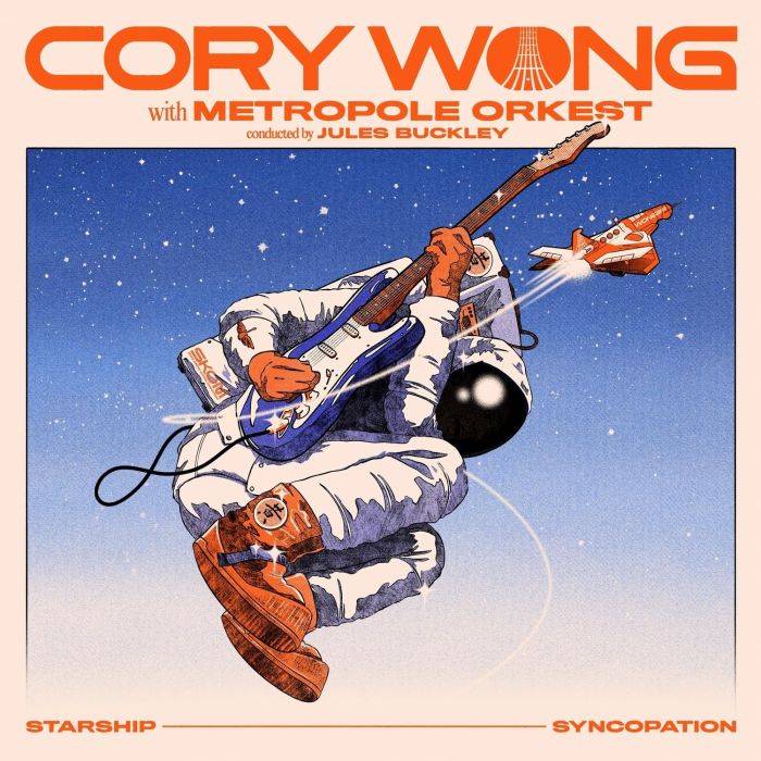 WONG,CORY / METROPOLE ORKEST - STARSHIP SYNCOPATION