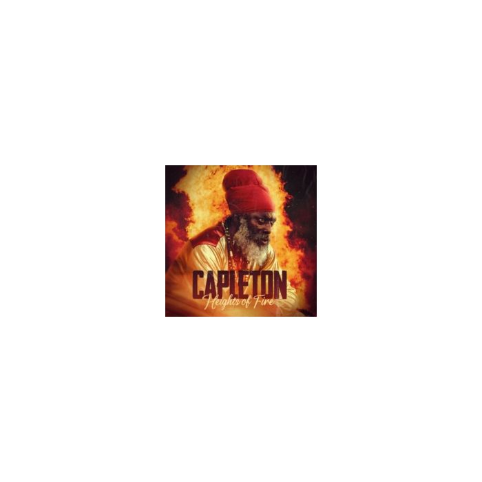 CAPLETON - HEIGHTS OF FIRE