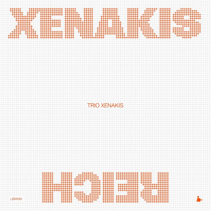 TRIO XENAKIS - XENAKIS-REICH (LIVE)