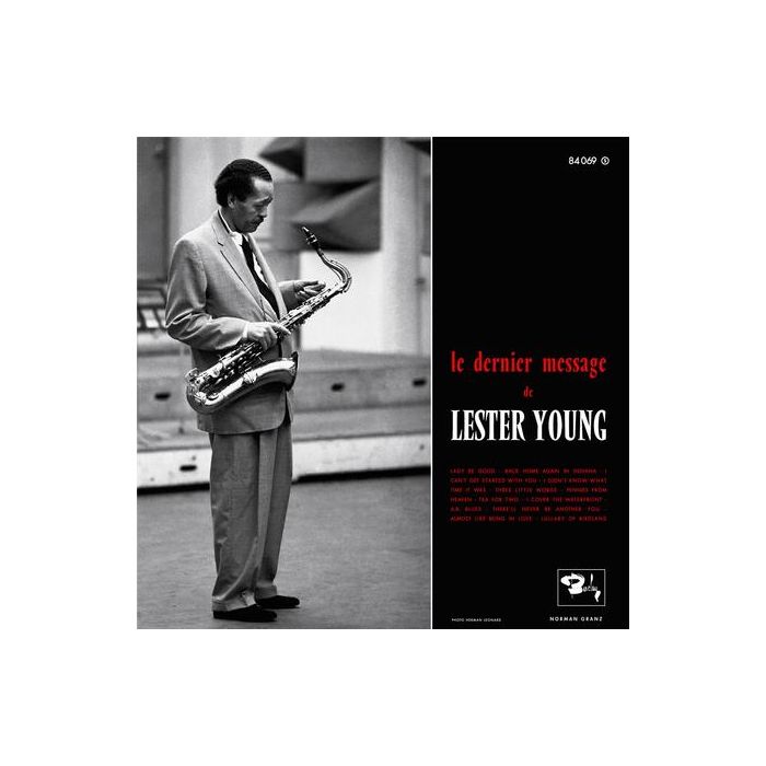 Lester Young - Le Dernier Message De Lester Young