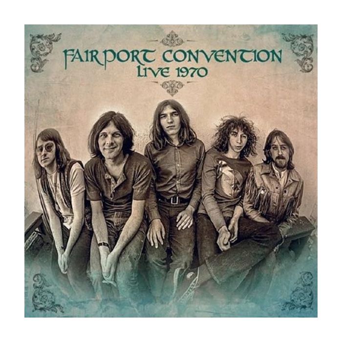 FAIRPORT CONVENTION - LIVE 1970