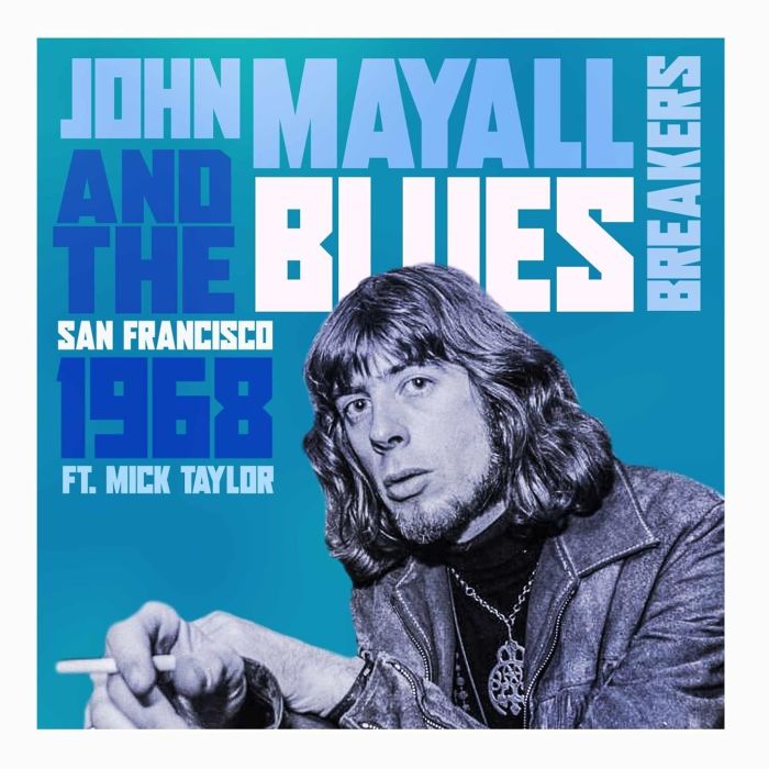 JOHN FEAT. MICK TAYLOR MAYALL - SAN FRANCISCO 1968