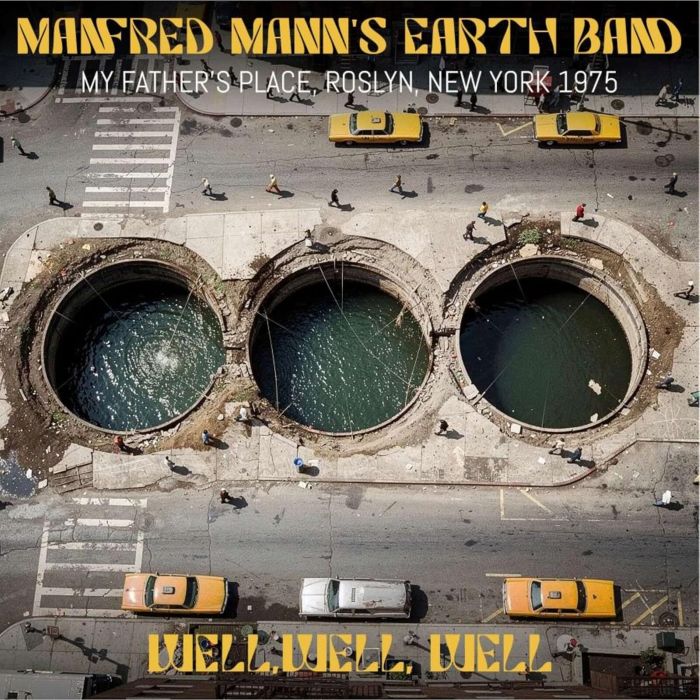MANFRED MANN'S EARTH BAND - WELL/WELL/WELL - MY FATHER'S PLACE/ROSLYN/NEW YORK 1975