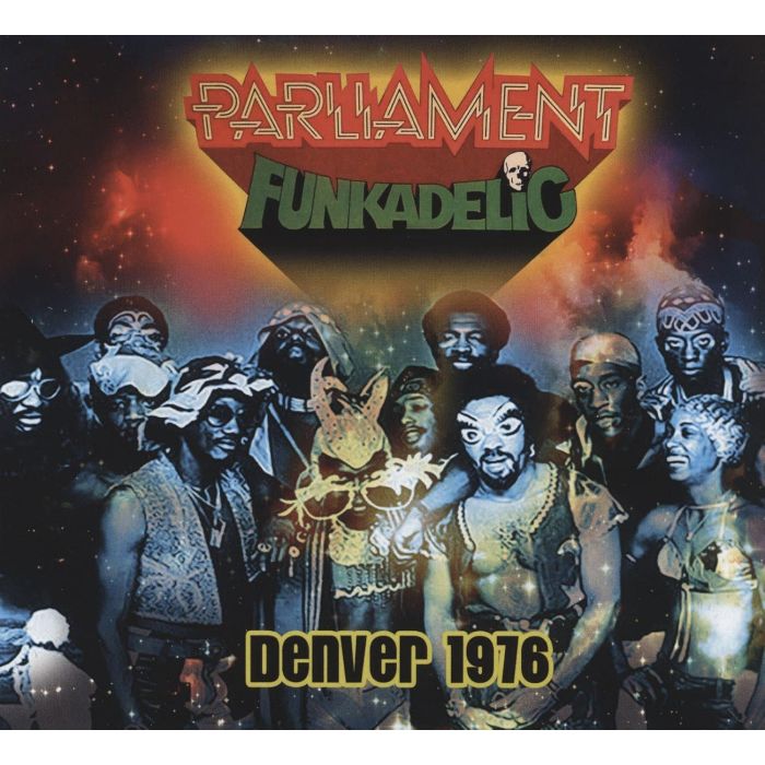 PARLIAMENT; FUNKADELIC - DENVER 1976