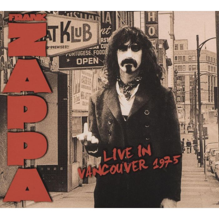 FRANK ZAPPA - LIVE IN VANCOUVER 1975