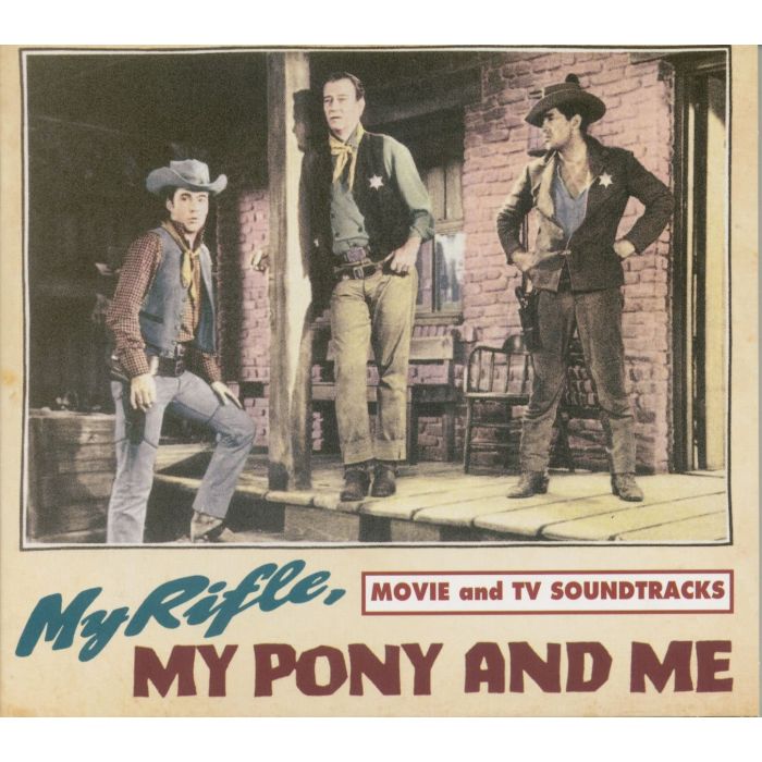 VARIOUS ARTISTS - MY RIFLE, MY PONY AND ME