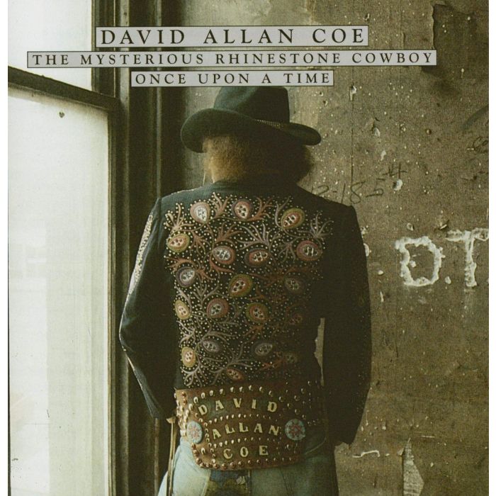 DAVID ALLAN COE - MYSTERIOUS RHINESTONE COWBOY / ONCE UPON A RHYM