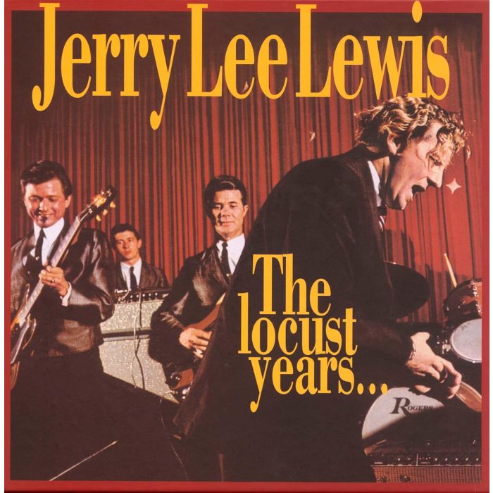 JERRY LEE LEWIS - LOCUST YEARS