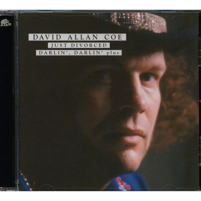 DAVID ALLAN COE - JUST DIVORCED / DARLIN, DARLIN PLUS