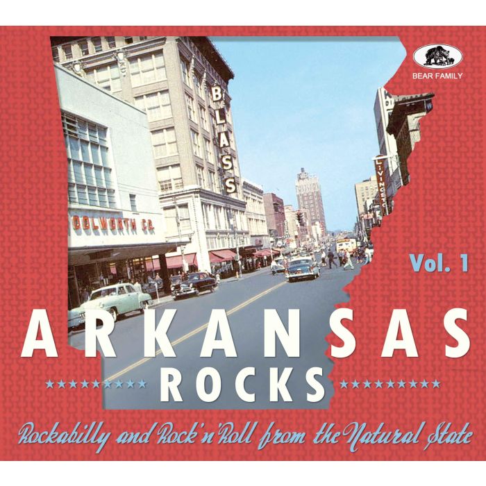 VARIOUS ARTISTS - ARKANSAS ROCKS VOL. 1: ROCKABILLY & ROCK'N'ROLL FROM THE NATURAL