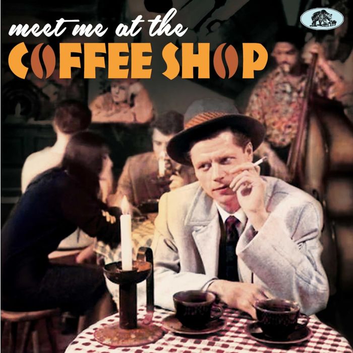 VARIOUS ARTISTS - MEET ME AT THE COFFEE SHOP