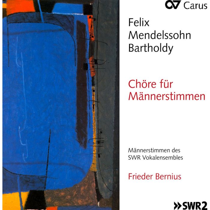 SWR VOKALENSEMBLE - MENDELSSOHN: MAENNERCHOERE