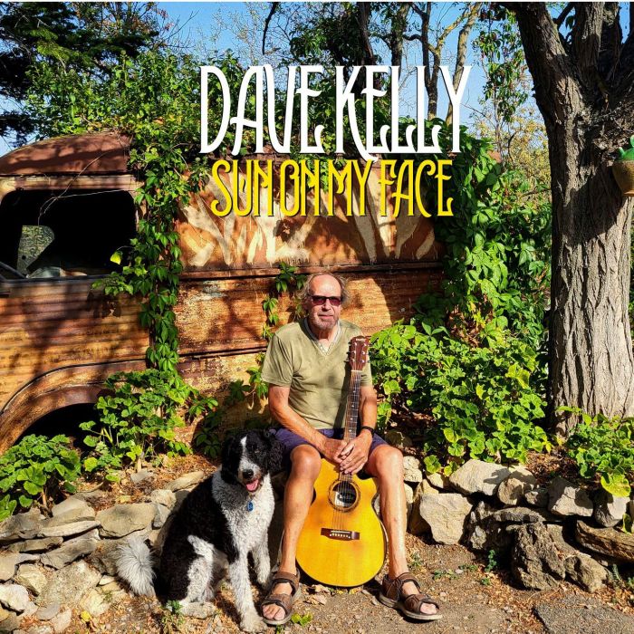 DAVE KELLY - SUN ON MY FACE
