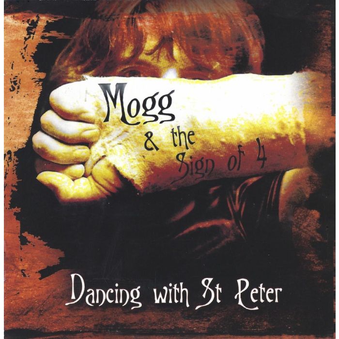 MOGG,PHIL & THE SIGN OF 4 - DANCING WITH ST. PETER (180G)