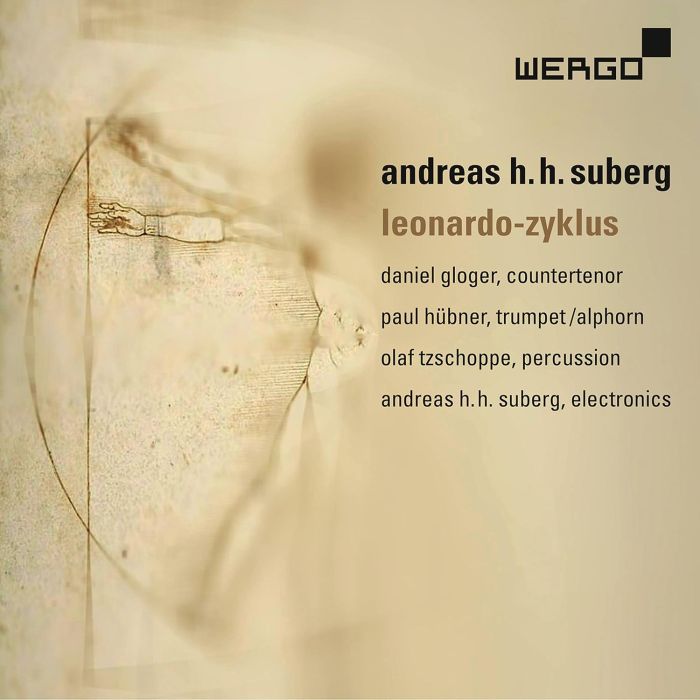 DANIEL; PAUL HUBNER; OLAF TZSCHOPPE; ANDREAS H. H. SUBERG GLOGER - SUBERG: LEONARDO-ZYKLUS