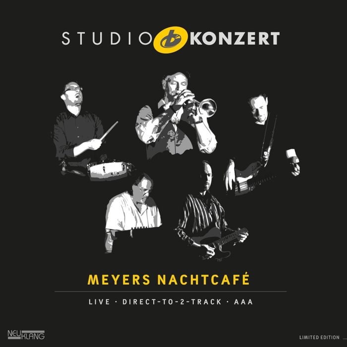 MEYERS NACHTCAFE - STUDIO KONZERT