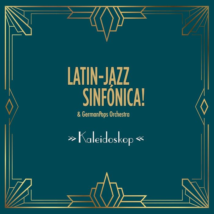 LATIN-JAZZ SINFONICA & GERMANPOPS ORCHESTRA - KALEIDOSKOP