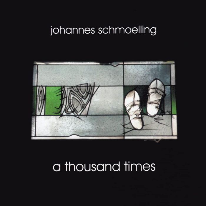 JOHANNES SCHMOELLING - THOUSAND TIMES