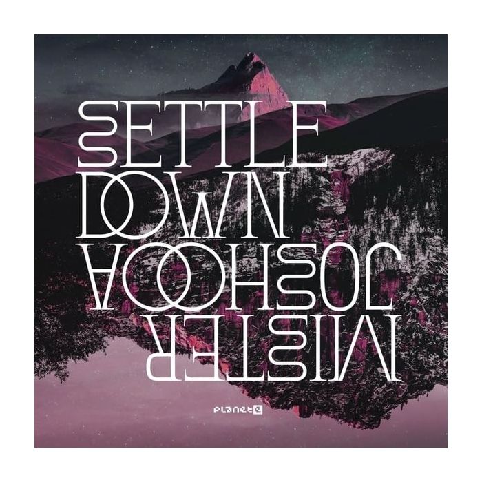 MISTER JOSHOOA - SETTLE DOWN