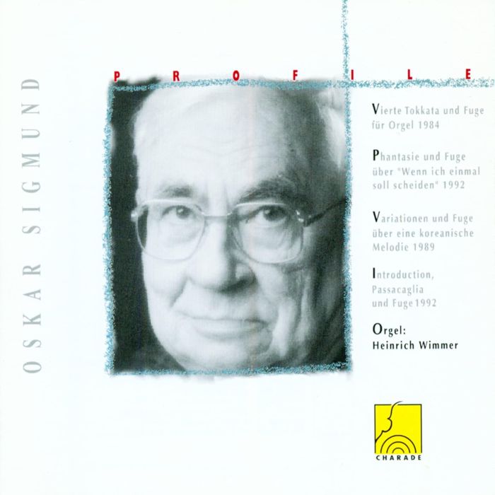 HEINRICH WIMMER - SIGMUND: ORGAN WORKS I