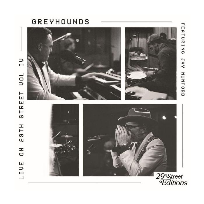 GREYHOUNDS - LIVE ON 29TH STREET