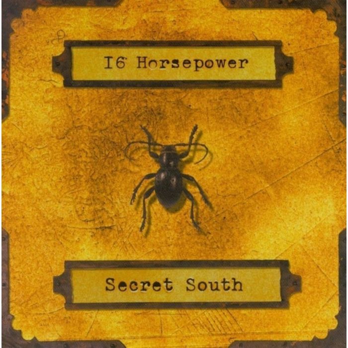 16 HORSEPOWER - SECRET SOUTH