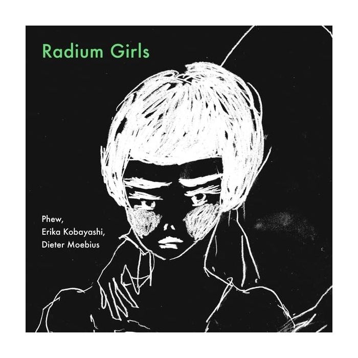 PHEW, ERIKA KOBAYASHI, DIETER MOEBIUS - RADIUM GIRLS