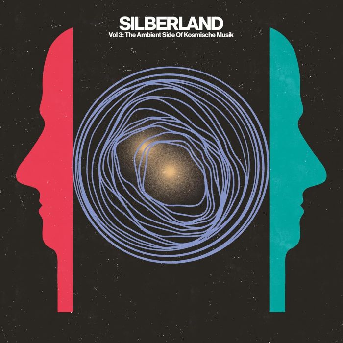 VARIOUS ARTISTS - SILBERLAND VOL 3: THE AMBIENT SIDE OF KOSMISCHE MUSIK 1972-1986 (
