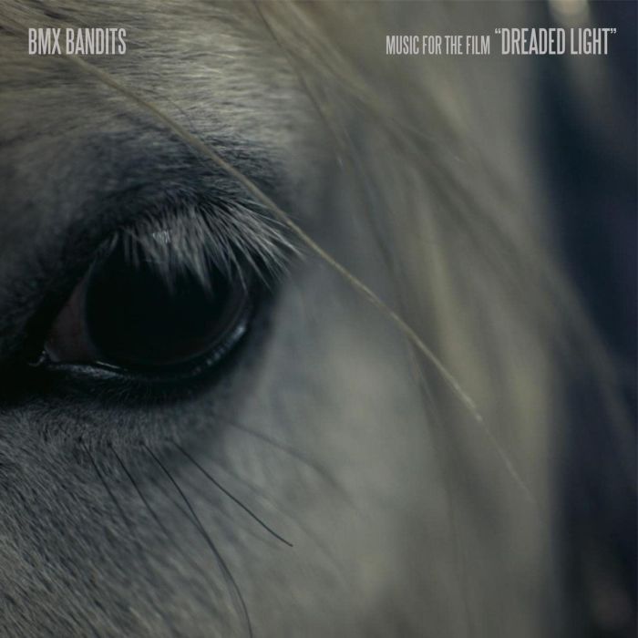 BMX BANDITS - MUSIC FOR THE FILM DREADED LIGHT