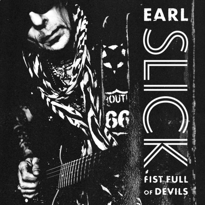SLICK, EARL - FIST FULL OF DEVILS (180G)