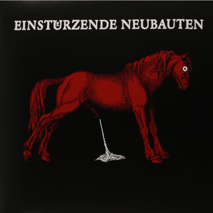 EINSTUERZENDE NEUBAUTEN - HAUS DER LUEGE