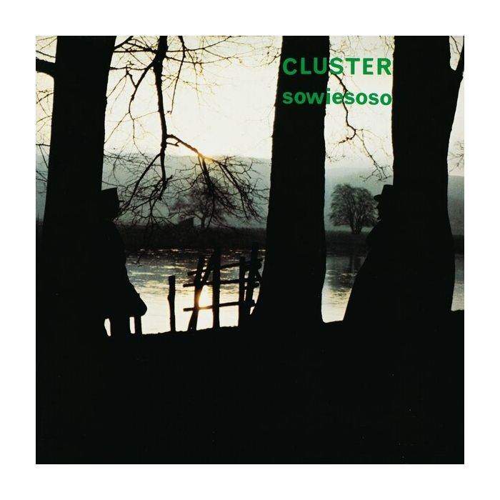 CLUSTER - SOWIESOSO (50TH ANNIVERSARY)