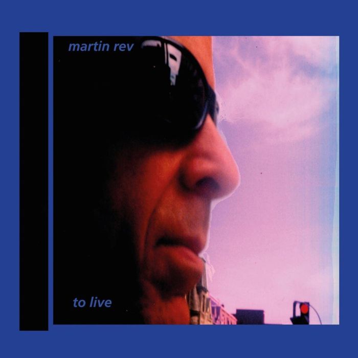 MARTIN REV - TO LIVE