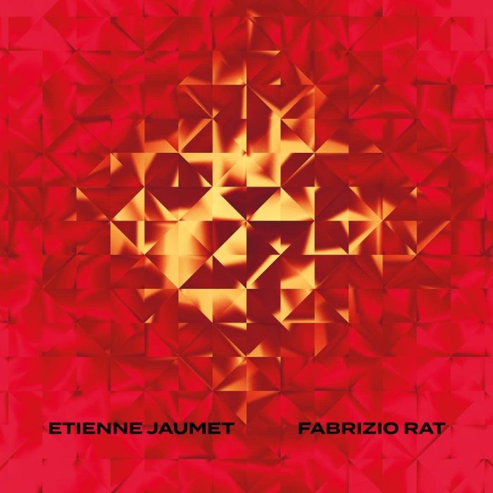 JAUMET,ETIENNE & FABRIZIO RAT - ETIENNE JAUMET & FABRIZIO RAT