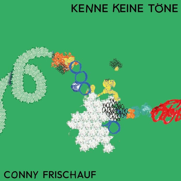 CONNY FRISCHAUF - KENNE KEINE TONE