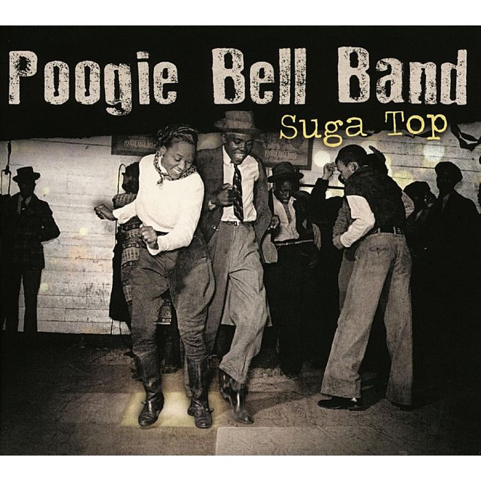POOGIE BELL BAND - SUGA TOP
