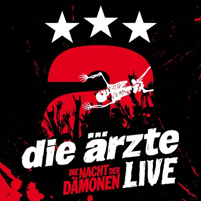 ARZTE - LIVE DIE NACHT DER DAEMONEN