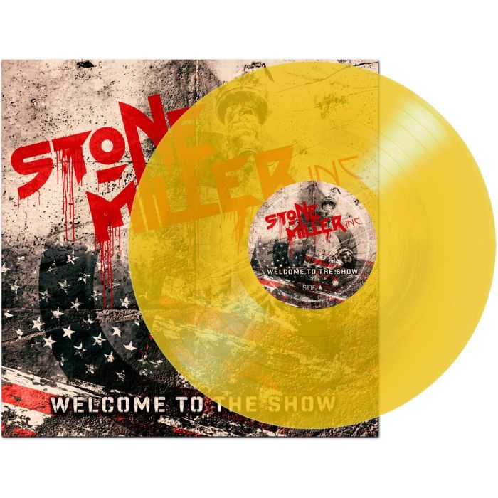 STONEMILLER INC. - WELCOME TO THE SHOW (YELLOW VINYL)