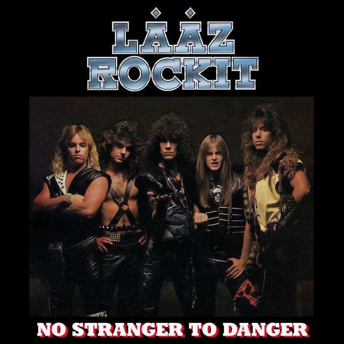LAAZ ROCKIT - NO STRANGER TO DANGER (SILVER VINYL)