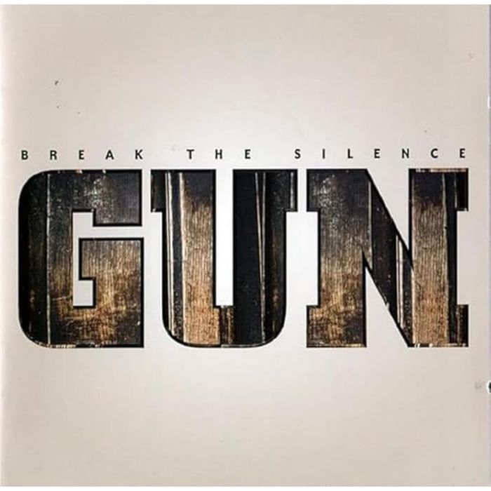 GUN - BREAK THE SILENCE