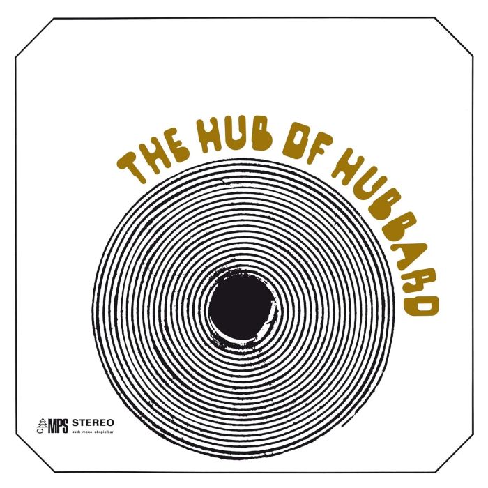 FREDDIE HUBBARD - HUB OF HUBBARD