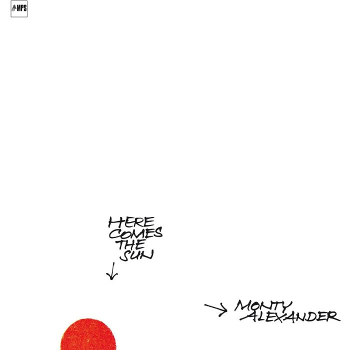 Monty Alexander - Here Comes The Sun