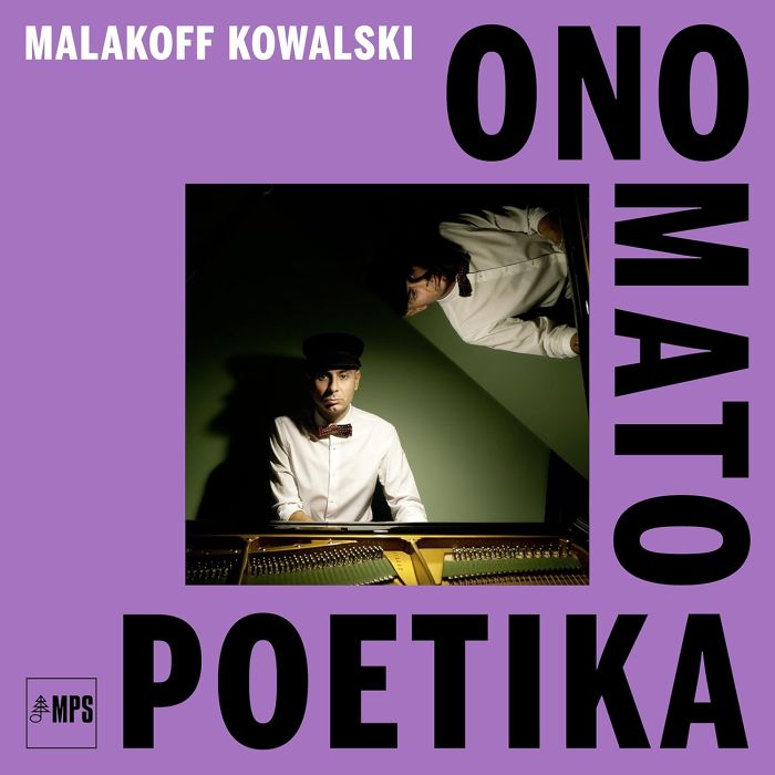 MALAKOFF KOWALSKI - ONO MATO POETIKA