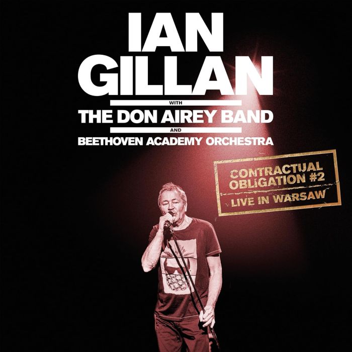 GILLAN,IAN WITH THE DON AIREY BAND & ORCHESTRA - CONTRACTUAL OBLIGATION #2
