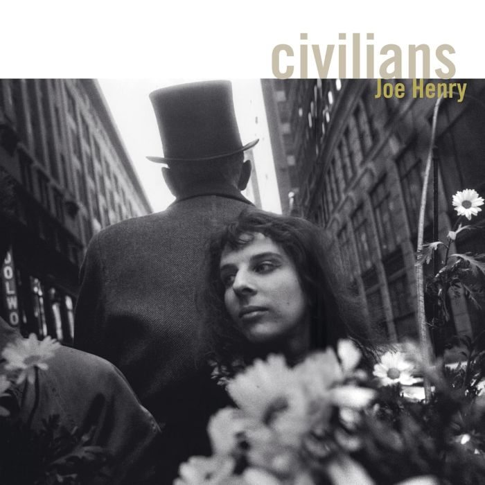 JOE HENRY - CIVILIANS