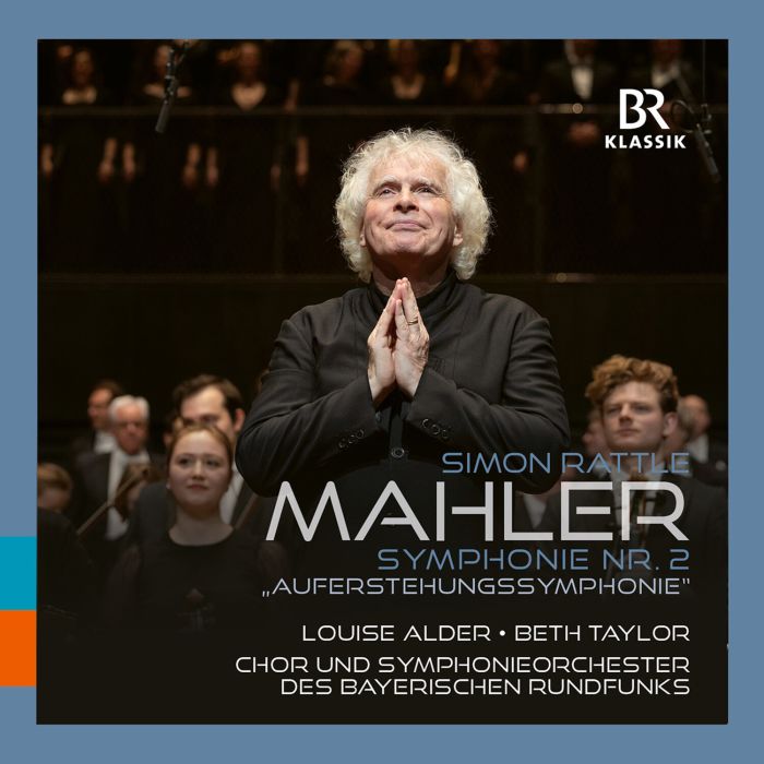 ADLER,LOUISE & BETH TAYLOR & BAVARIAN RADIO CHORUS & SYMPHONY ORCHESTRA & SIR SIMON RATTLE - GUSTAV MAHLER: SYMPHONY NO. 2 RESURRECTION SYMPHONY