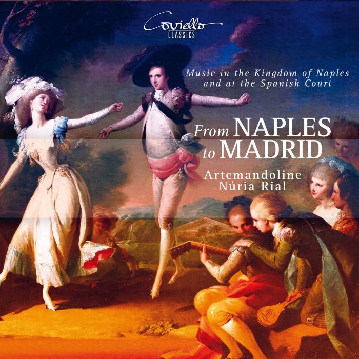 NURIA RIAL - FROM NAPLES TO MADRID - MUSIC IN THE KINGDOM OF